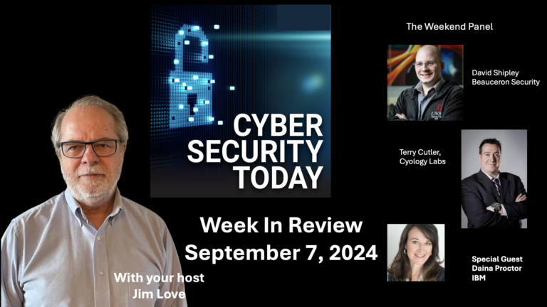 Cyber Security Today – Week In Review for September 7, 2024